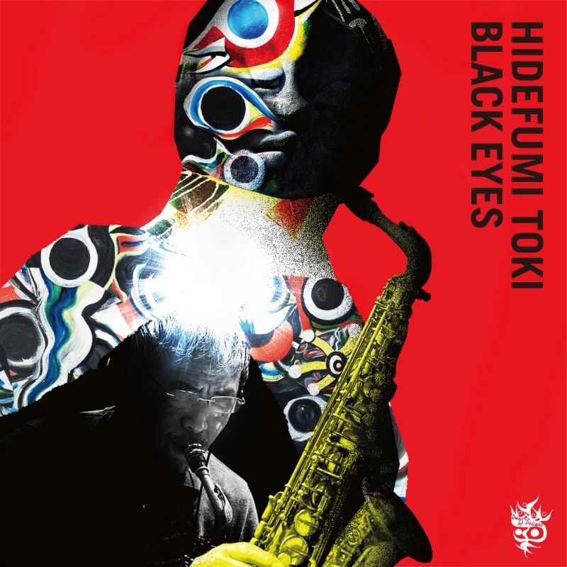 Black Eyes : 土岐英史 | HMV&BOOKS online - DOD-1