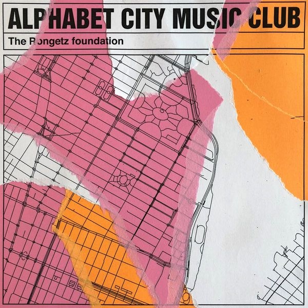 Alphabet City Music Club : Rongetz Foundation | HMV&BOOKS