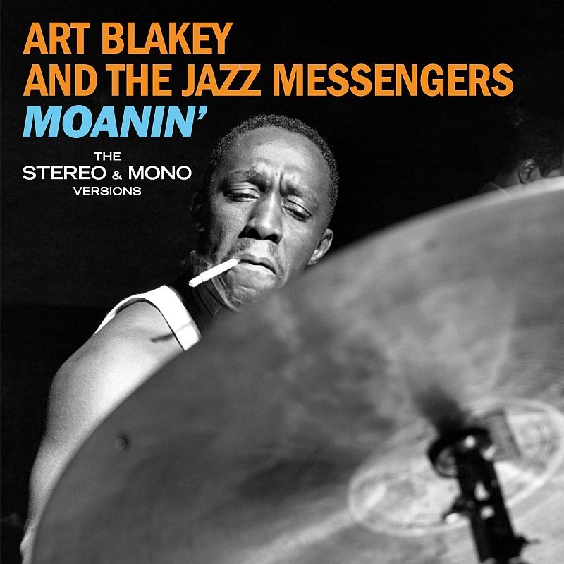 Moanin: Stereo & Mono Versions (2CD) : Art Blakey / Jazz