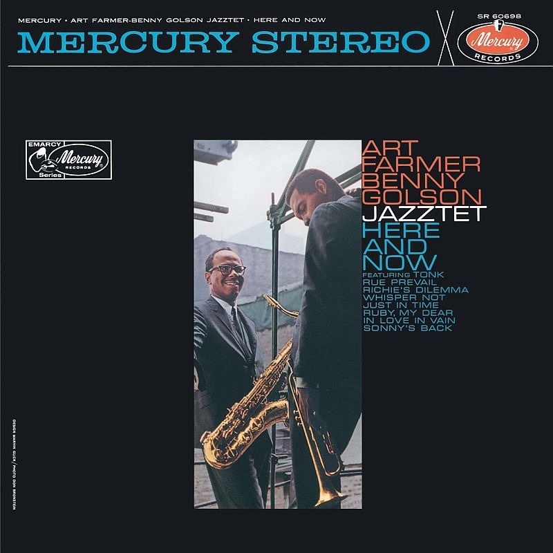 Here And Now : Art Farmer / Benny Golson / Jazztet Here And Now : Art Farmer / Benny Golson / Jazztet