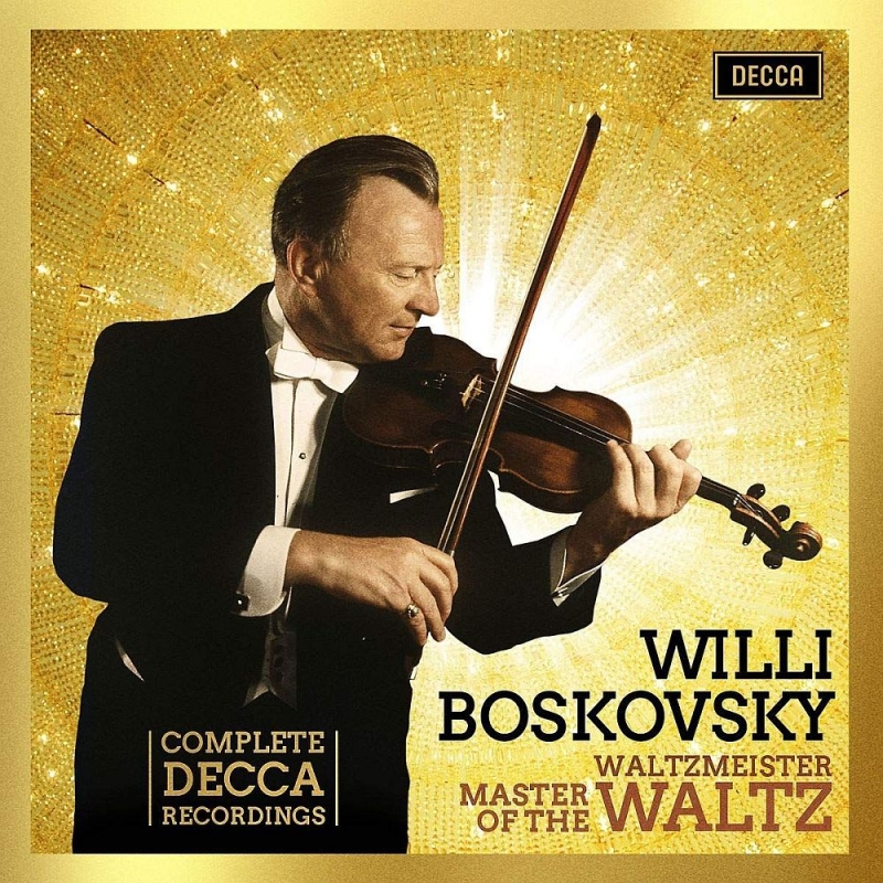 Willi Boskovsky : Master of the Waltz -Complete Decca Recordings