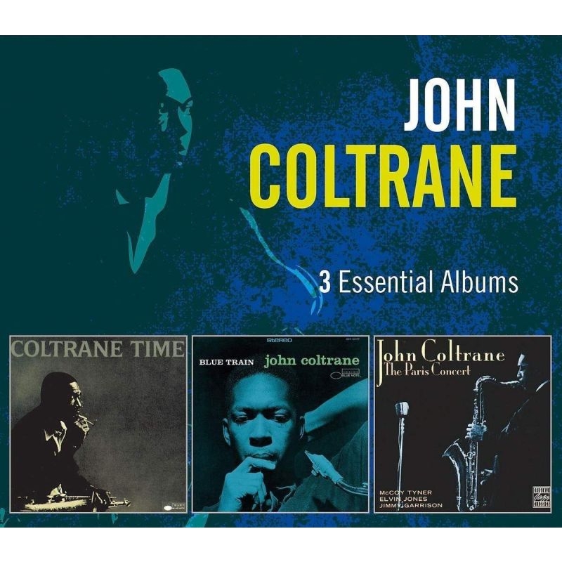 Coltrane John albums. John Coltrane альбом. 3 Essential albums.