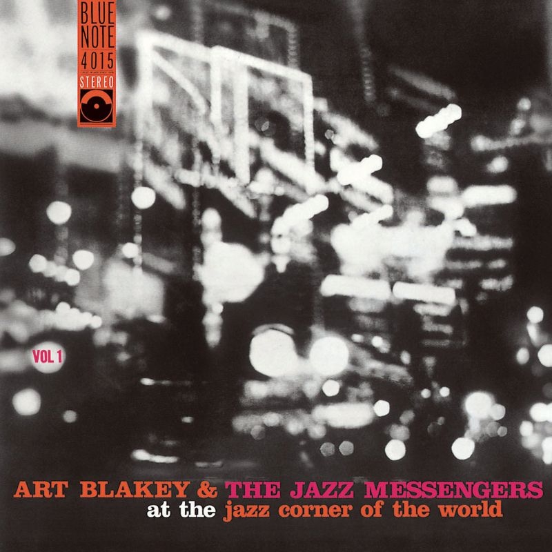 At The Jazz Corner Of The World Volume 1 : Art Blakey / Jazz