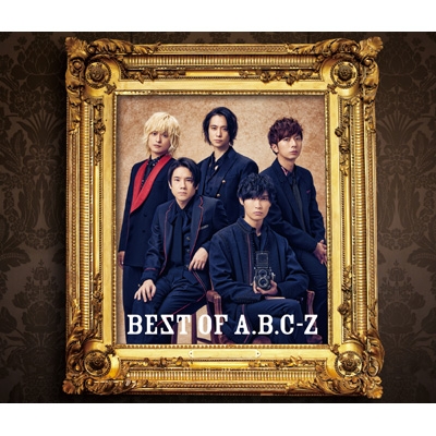 3形態同時購入DVDセット特典付き》 BEST OF A.B.C-Z 【初回限定盤B+C 