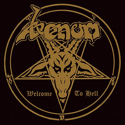 Welcome To Hell: 地獄への招待状 (SHM-CD＋ボーナスCD) : Venom