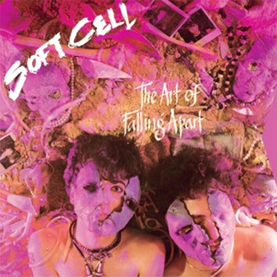 The Art Of Falling Apart: Super Deluxe Edition (6CD) : Soft Cell