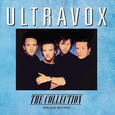 The Collection: Deluxe Edition (4CD+2枚組ブルーレイ) : Ultravox The Collection: Deluxe Edition (4CD+2枚組ブルーレイ) : Ultravox