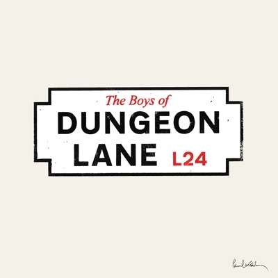 ダンジョン・レインの少年たち: The Boys of Dungeon Lane