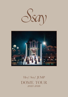 2形態同時購入DVDセット》Hey! Say! JUMP DOME TOUR 2025-2026 S say