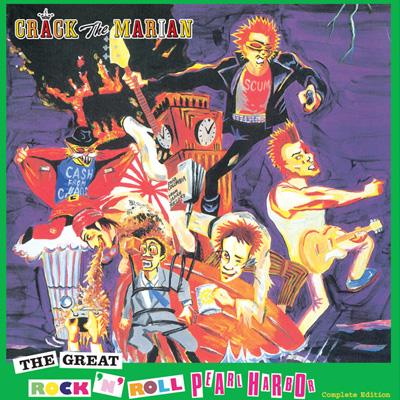 THE GREAT ROCK'N' ROLL OF CRACK THE MARIAN 【豪華3枚組ベストCD