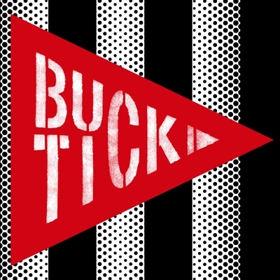 バスタオル/BUCK-TICK TOUR 2014 或いはアナーキー : BUCK-TICK