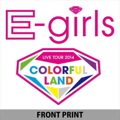 ツアーtシャツ L ホワイト E Girls Live Tour 14 Colorful Land E Girls Hmv Books Online Egrl133l