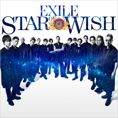 特典ポスター付き》 STAR OF WISH (CD) : EXILE | HMV&BOOKS online - RZCD86624HMV