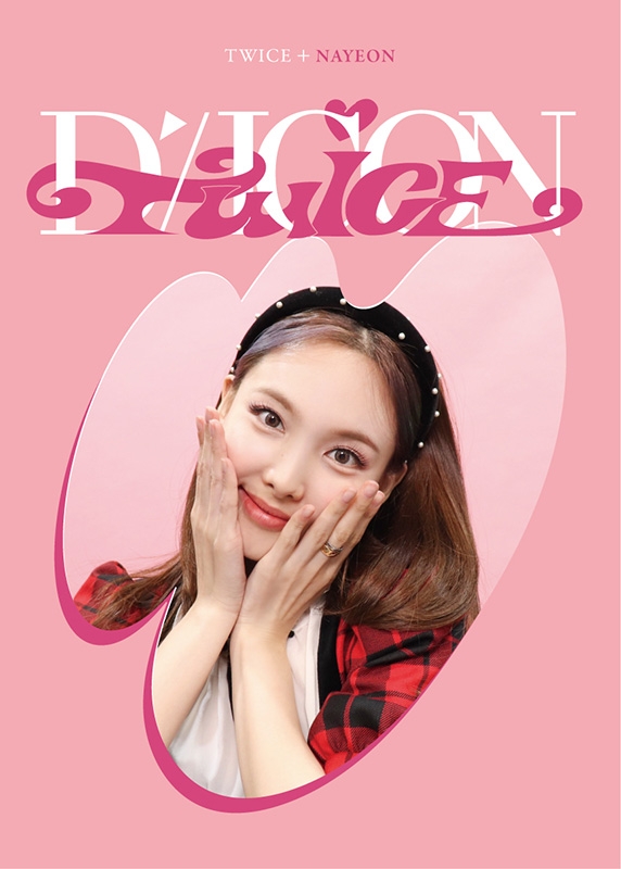 DICON D'FESTA MINI EDITION TWICE NAYEON《全額内金》 : TWICE