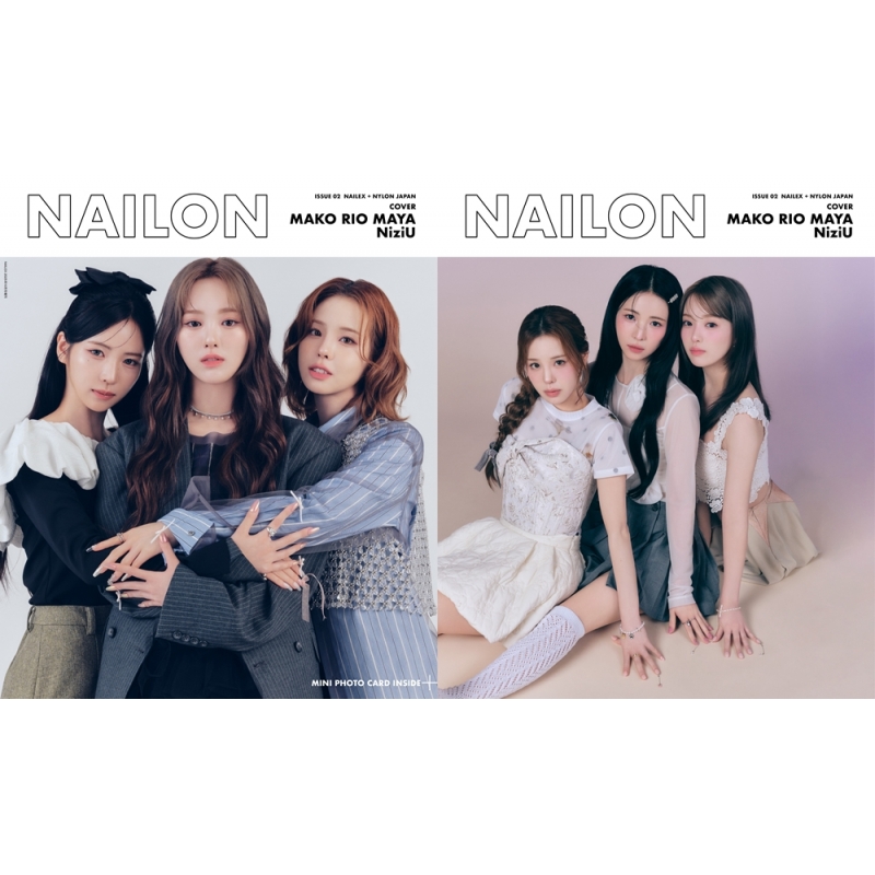 NAILON ISSUE 02 MAKO・RIO・MAYA / NiziU［NAILEX (ネイルイー