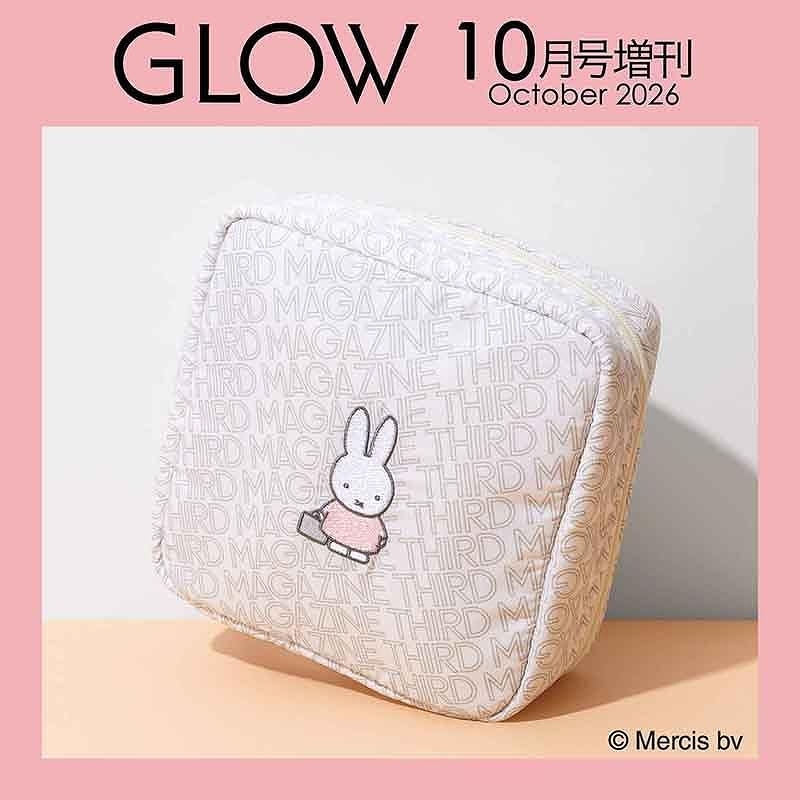 GLOW (グロウ)2026年 10月号増刊【付録：ミッフィー／サードマガジン