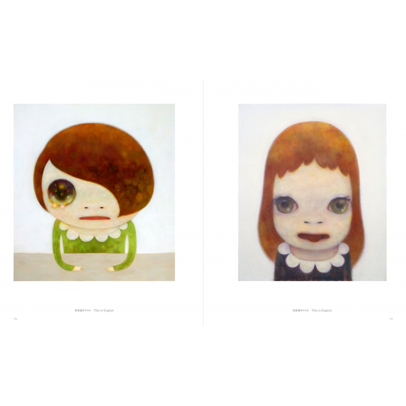 奈良美智 YOSHITOMO NARA SELF-SELECTED WORKS PAINTINGS : 奈良美智 | HMV&BOOKS online  - 9784861524905