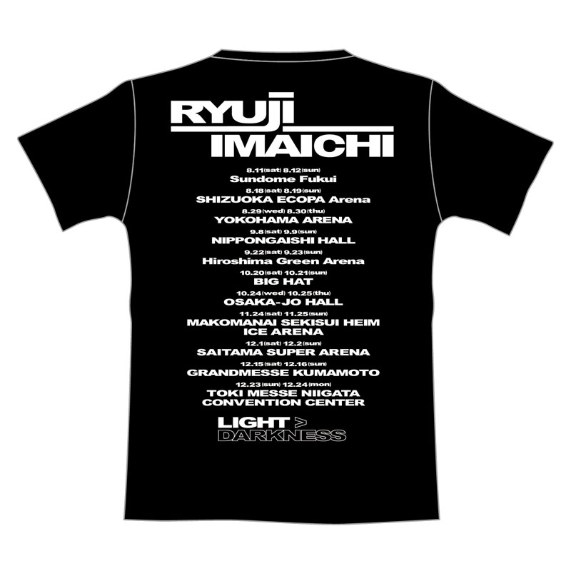 LIGHT>DARKNESS ツアーTシャツ[M] / BLACK : RYUJI IMAICHI (今